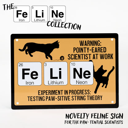 Hiss-terical Kitty-Themed Signs