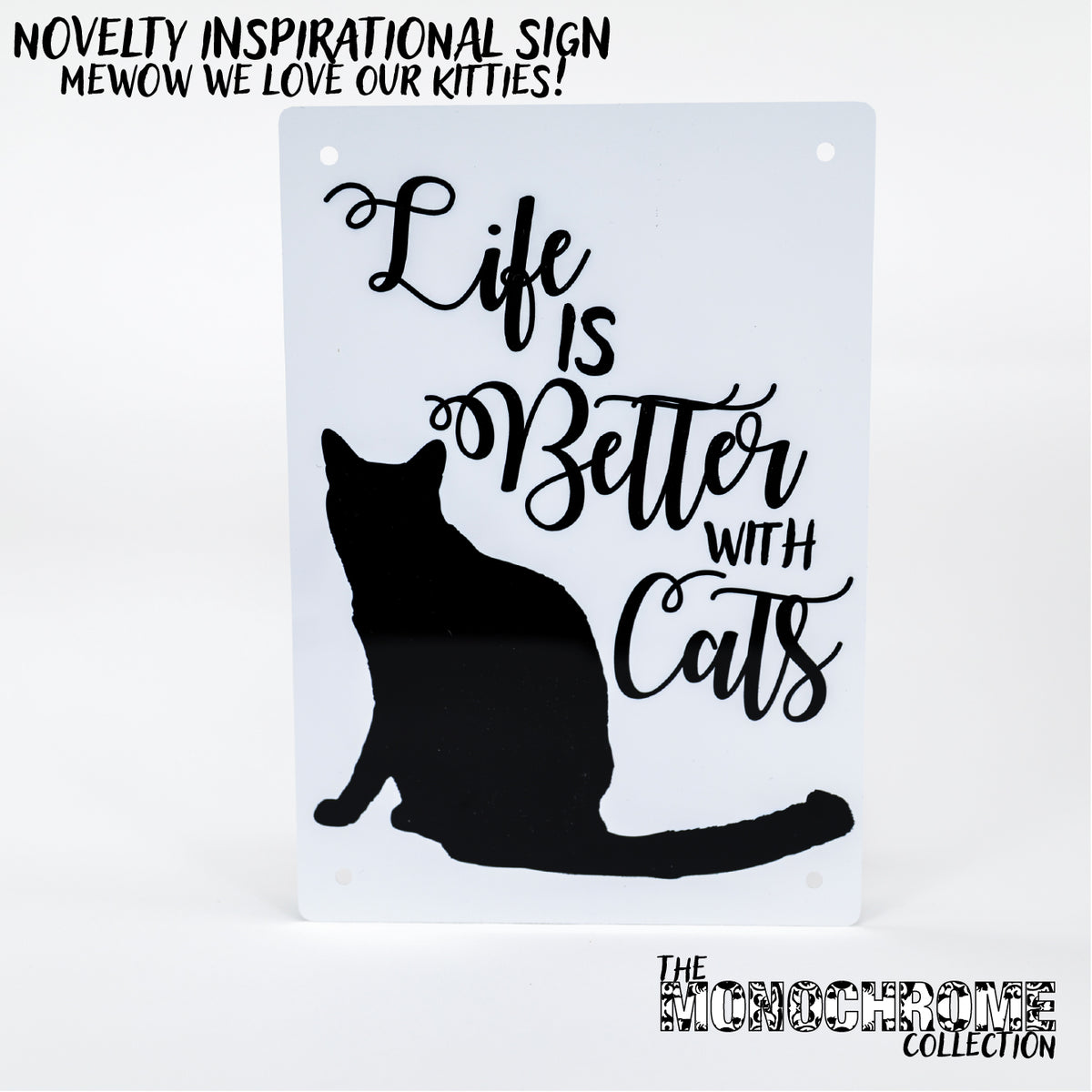 Hiss-terical Kitty-Themed Signs